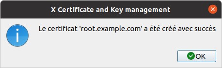 Le certificat est créé