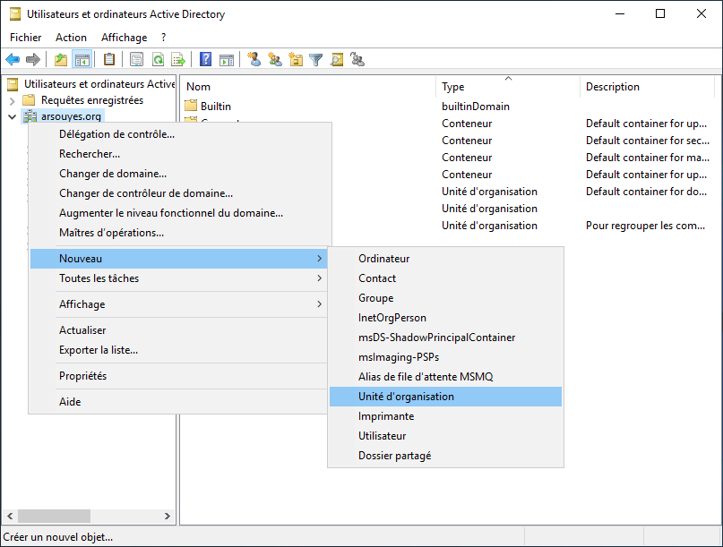 Création d’une OU, clic droit.